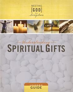Understanding Spiritual Gifts Leader’s Guide