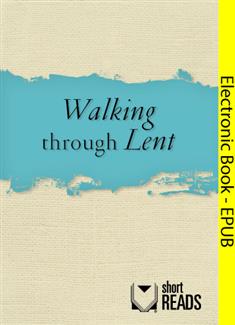 Walking through Lent