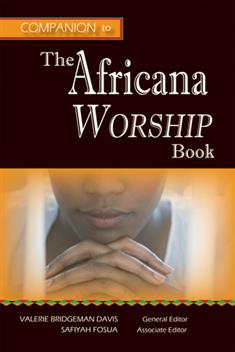 Companion to The Africana Worship Book