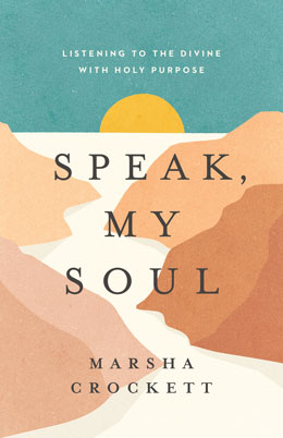 Speak, My Soul
